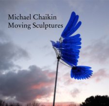 Michael Chaikin Moving Sculptures book cover
