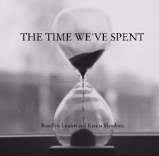 The Time We've Spent book cover