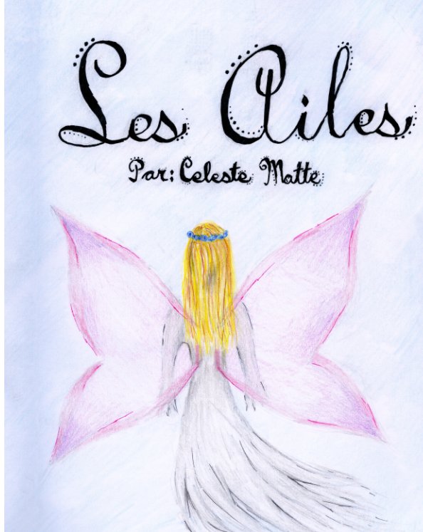View Les Ailes by Celeste Matte
