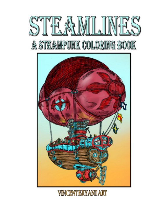 View STEAMLINES by Vincent Bryant