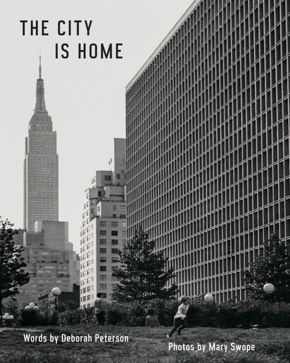 Visualizza The City Is Home di Swope/Peterson