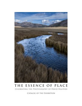 The Essence of Place-Celebrating the Photography of David Halpern book cover