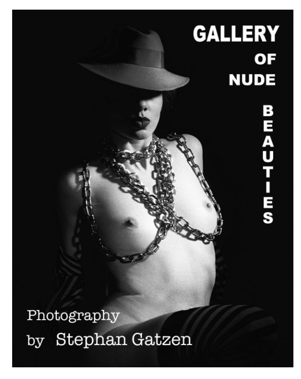 View Gallery of Nude Beauties by Stephan Gatzen