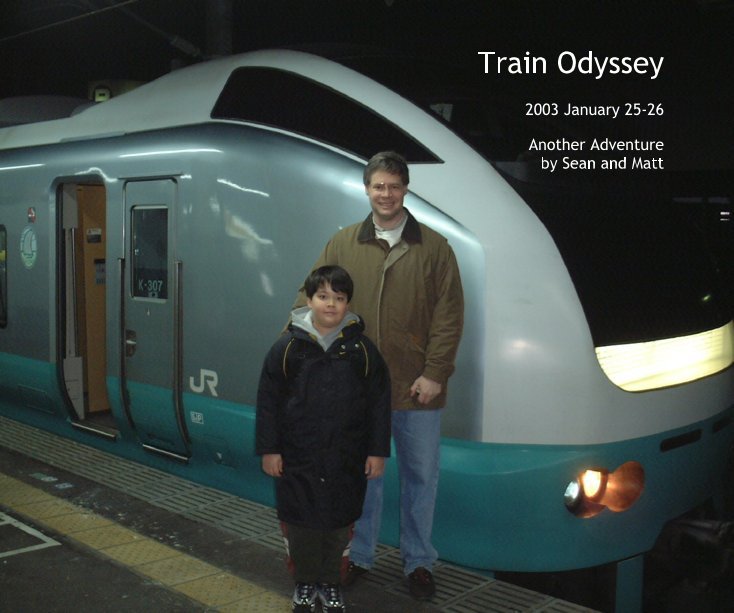 View Train Odyssey by Sean and Matt McCain