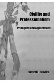 Civility and Professionalism book cover