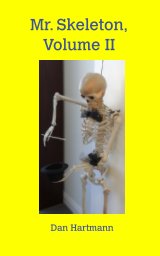 Mr. Skeleton, Volume II book cover