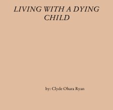 Living With A Dying Child book cover