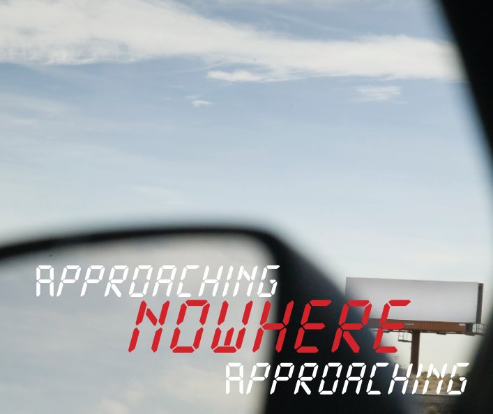 Visualizza Approaching Nowhere Approaching di Theo Derksen | Storytelling