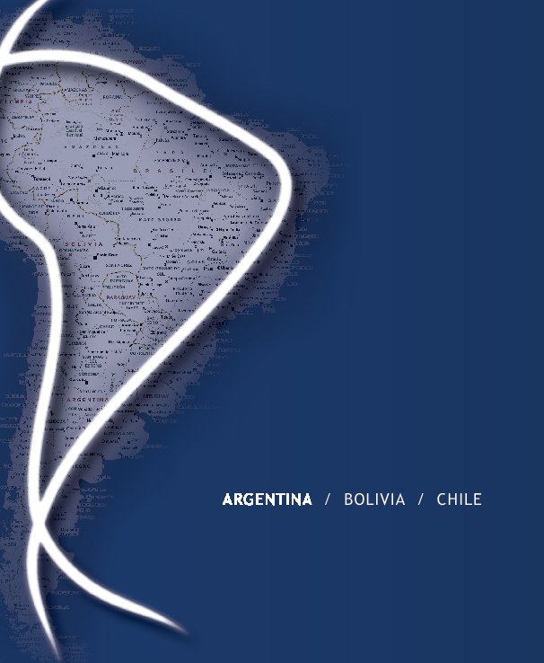 Ver Argentina / Bolivia / Chile por Alessandro Muiesan