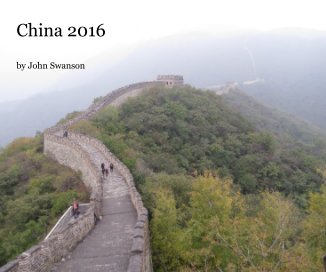China 2016 by John Swanson book cover