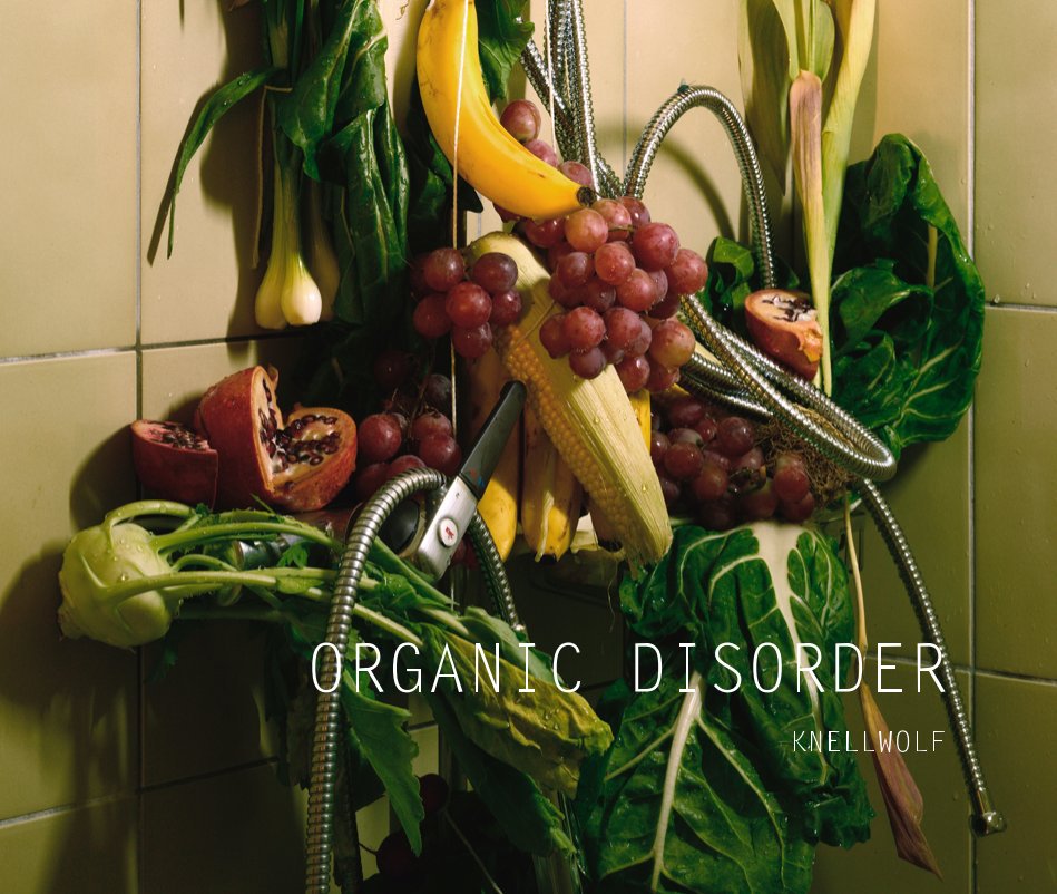 View ORGANIC DISORDER by Marc D. Knellwolf
