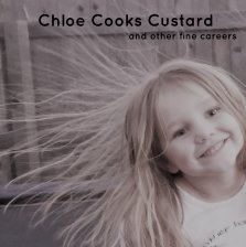 Chloe Cooks Custard book cover