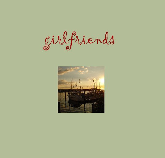 View girlfriends by dawsonpd