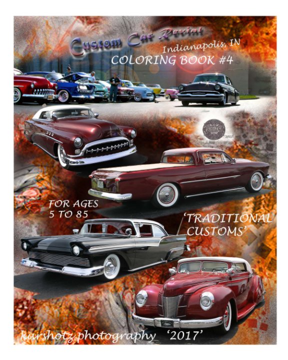View Custom Car Revival Coloring Book #4 by karshotz photography Alan Ward