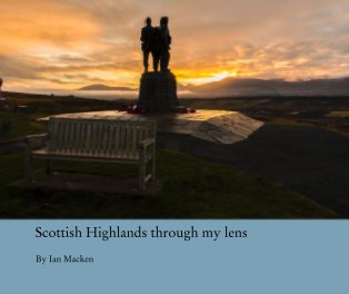 Scottish Highlands through my lens book cover