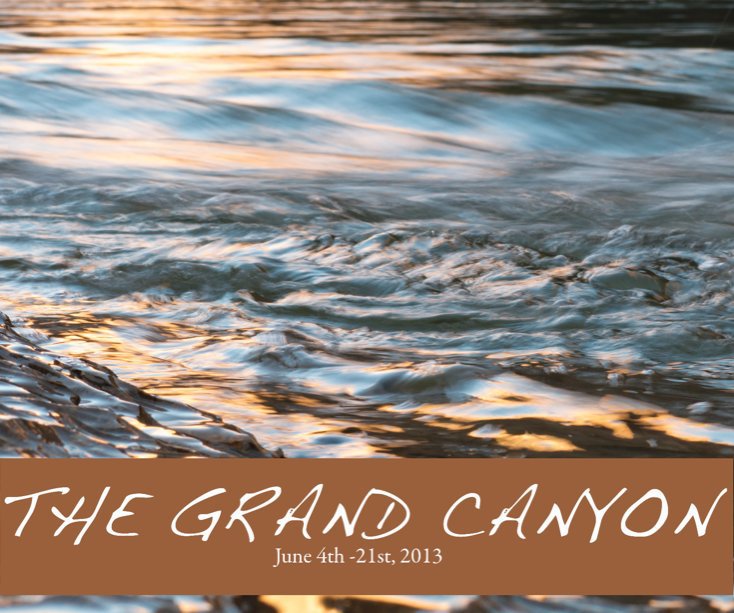 Ver The Grand Canyon por Steve Vanderleest