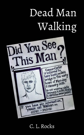 Ver Dead Man Walking por C. L. Rocks