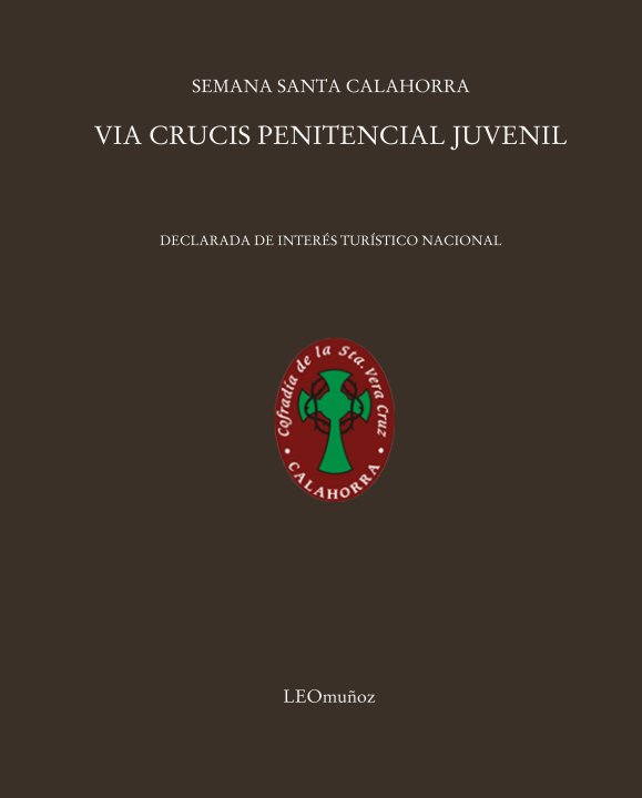 View VIA CRUCIS PENITENCIAL JUVENIL by LEOmuñoz