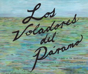 "Los Voladores del Páramo" (SOFTCOVER 25x20 cm) book cover