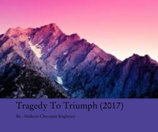 Tragedy To Triumph (2017) book cover
