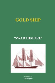 GOLD SHIP - 'SWARTHMORE' book cover