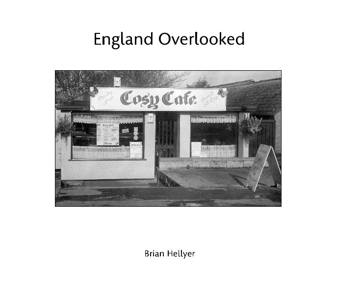 Bekijk England Overlooked op Brian Hellyer