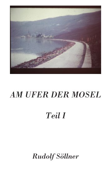 Ver Am Ufer der Mosel por Rudolf Söllner