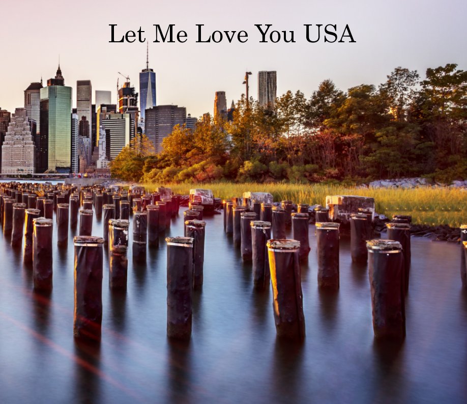 View Let Me Love You USA by Déborah Atlan