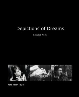 Depictions of Dreams: Selected Works book cover