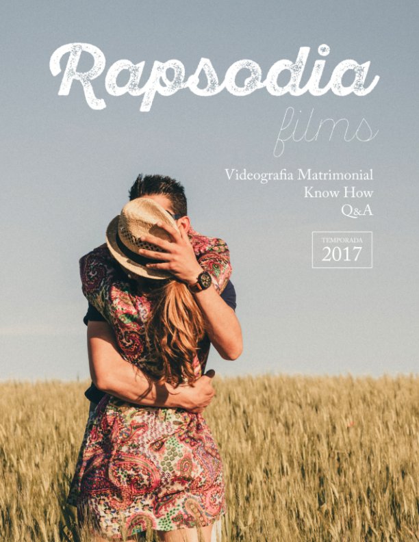 Visualizza RapsodiaFilms di Francisco Troyano Denia y Maria Aguila Zucar