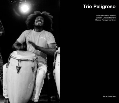 Trio Peligroso book cover