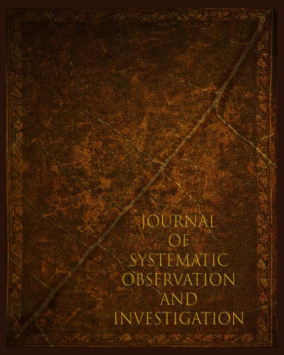 Visualizza Journal of Systematic Observation & Investigation di Students at Kansas City Academy
