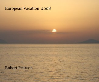 European Vacation 2008 Robert Pearson book cover