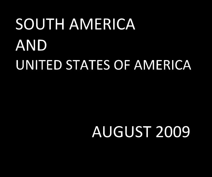 Ver SOUTH AMERICA AND UNITED STATES OF AMERICA por Liz Mcleish and Dean Sunshine