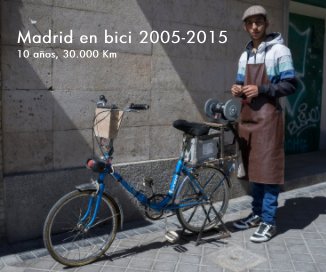 Madrid en bici 2005-2015 book cover