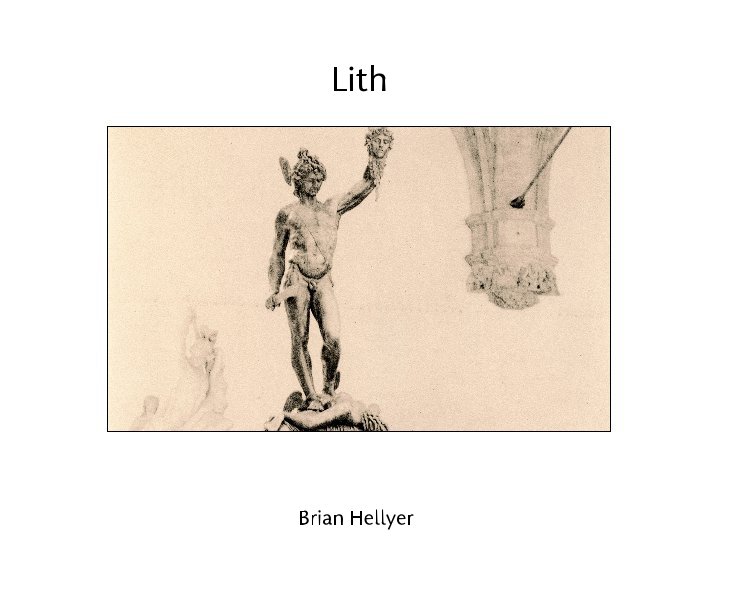 View Lith by Brian Hellyer