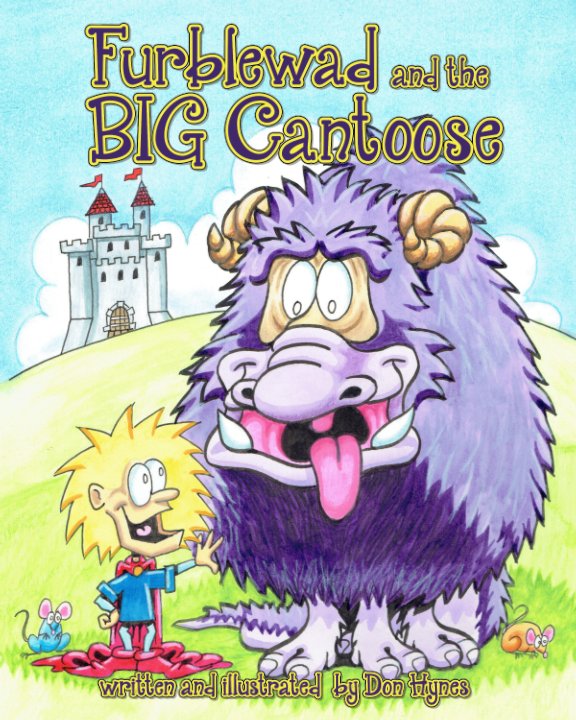 View Furblewad & The Big Cantoose by Don Hynes