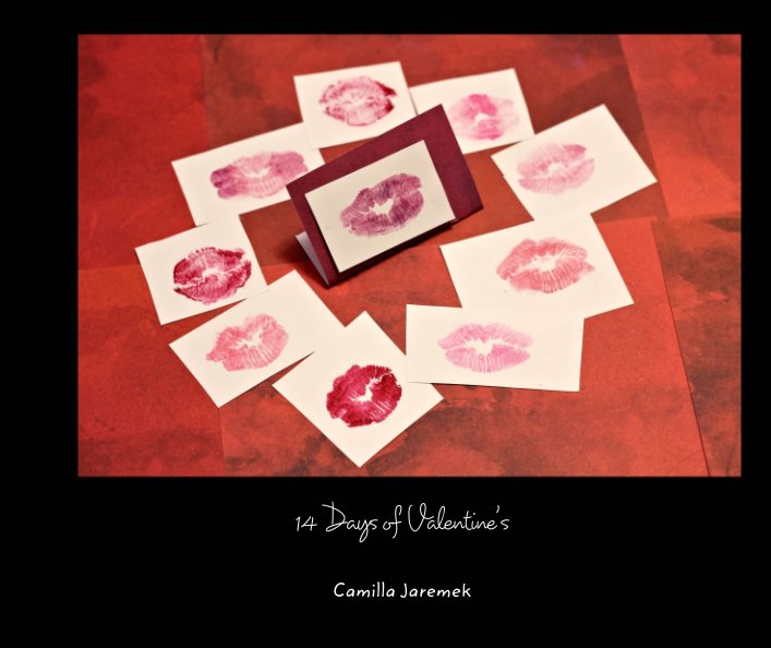 View 14 Days of Valentine's by Camilla Jaremek