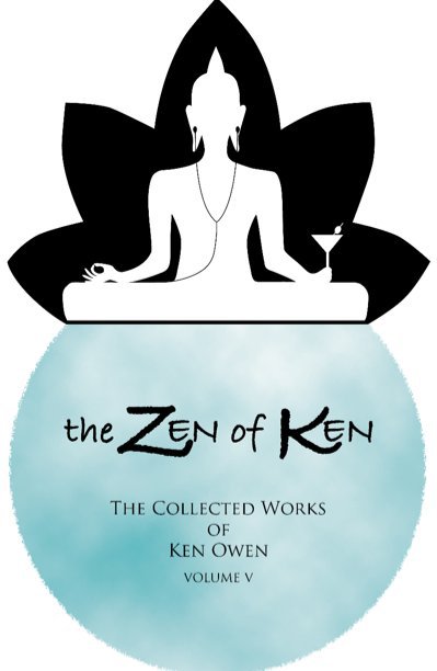 Visualizza The Zen of Ken di Ken Owen