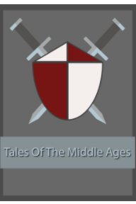 Tales Of The Middle Ages book cover
