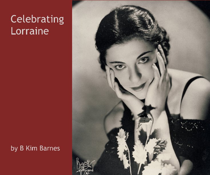 View Celebrating Lorraine by B Kim Barnes