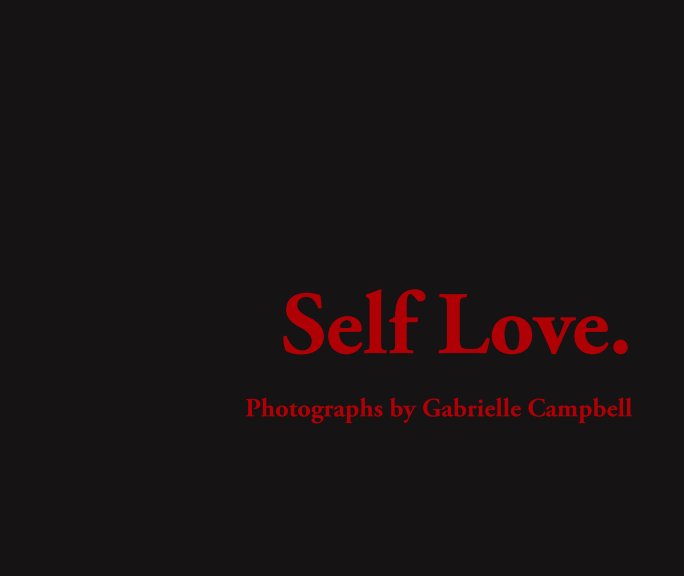Bekijk Self Love. op Gabrielle Campbell