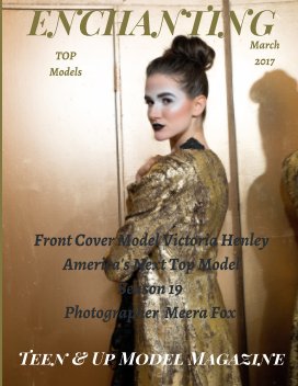 Enchanting Model Magazine Teen & Up TOP Models March 2017 book cover