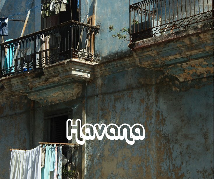 View Havana by Malcolm Law