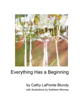 Everything Has a Beginning book cover