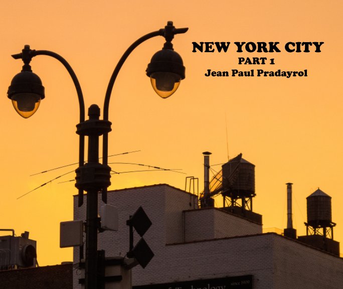 Ver New York city part 1 por Jean-Paul Pradayrol