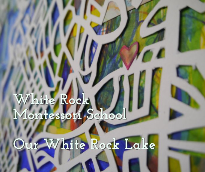 Visualizza Our White Rock Lake di Lower Elementary 2