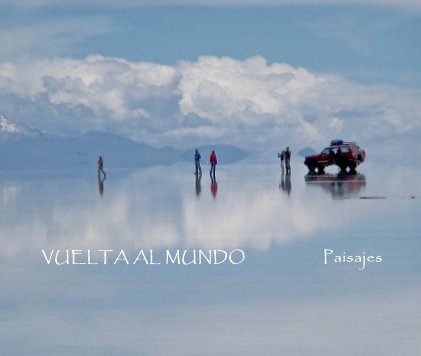 VUELTA AL MUNDO Paisajes book cover