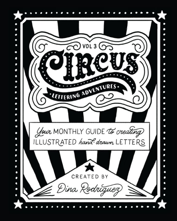 View Vol 3 Circus Lettering Adventures by Dina Rodriguez