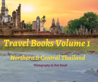 ASIA DIGITAL NZ Travel Book Volume 1 - Northern & Central Thailand book cover